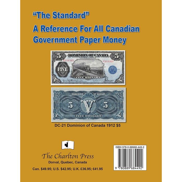 A Charlton Standard Catalogue Canadian Government Paper Money, 36th Edition 2025 –English